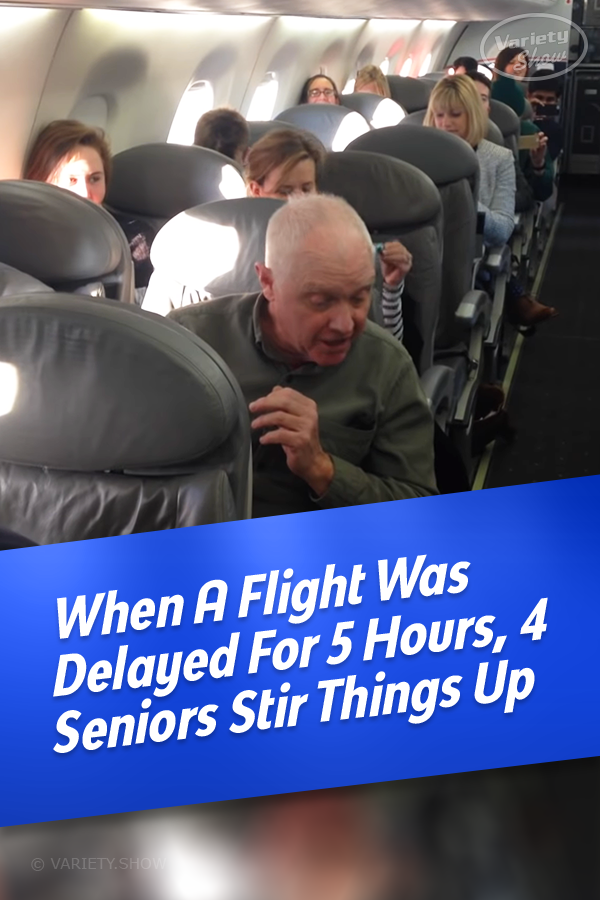 When A Flight Was Delayed For 5 Hours, 4 Seniors Stir Things Up