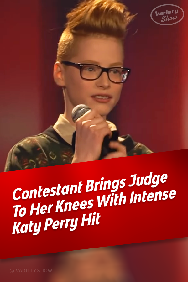 Contestant Brings Judge To Her Knees With Intense Katy Perry Hit