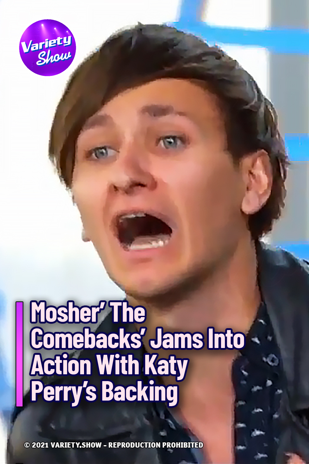 Mosher\' The Comebacks\' Jams Into Action With Katy Perry\'s Backing