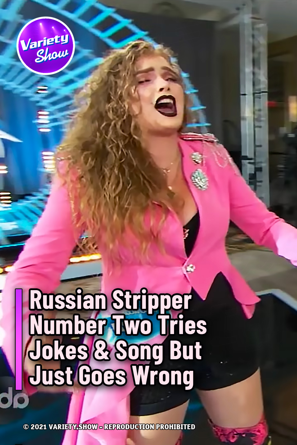 Russian Stripper Number Two Tries Jokes & Song But Just Goes Wrong