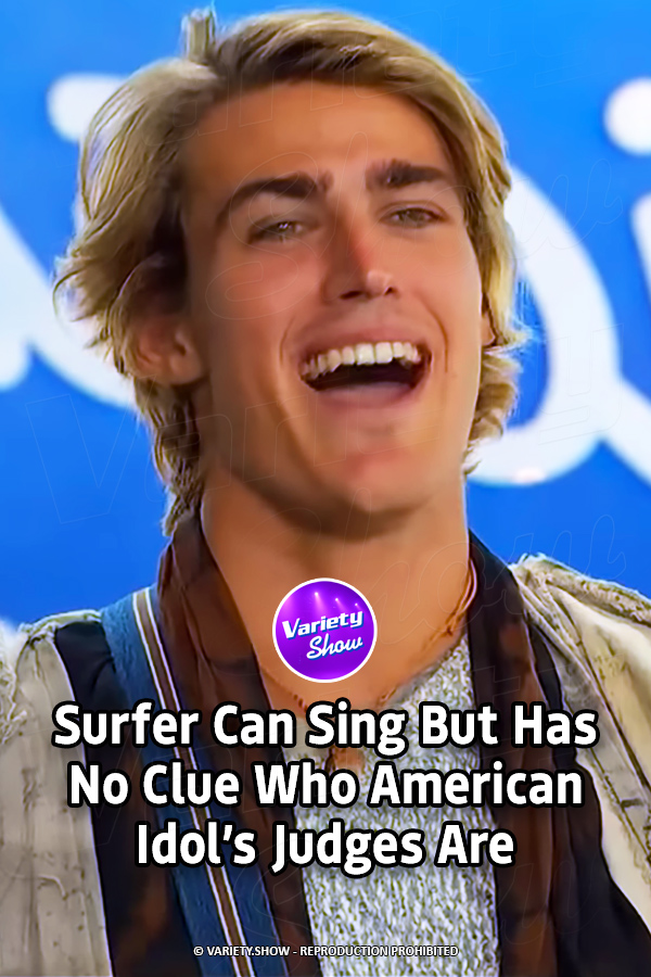 Surfer Can Sing But Has No Clue Who American Idol\'s Judges Are
