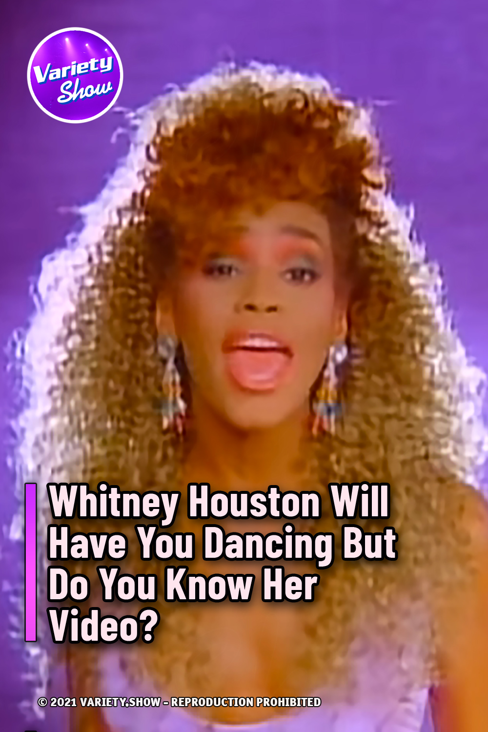 Whitney Houston Will Have You Dancing But Do You Know Her Video?