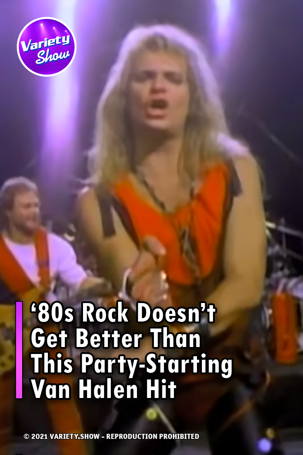 ‘80s Rock Doesn’t Get Better Than This Party-Starting Van Halen Hit