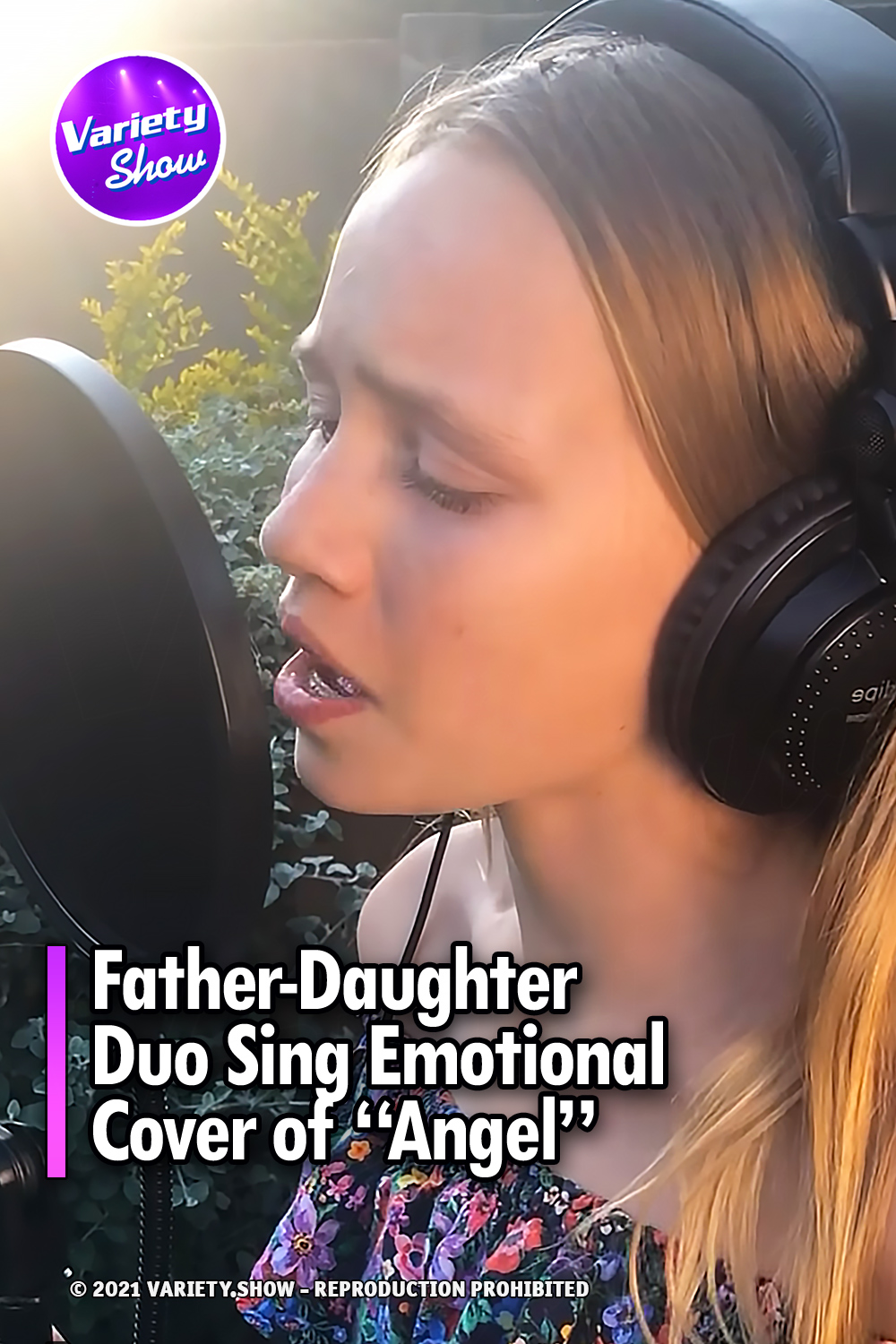 Father-Daughter Duo Sing Emotional Cover of “Angel”
