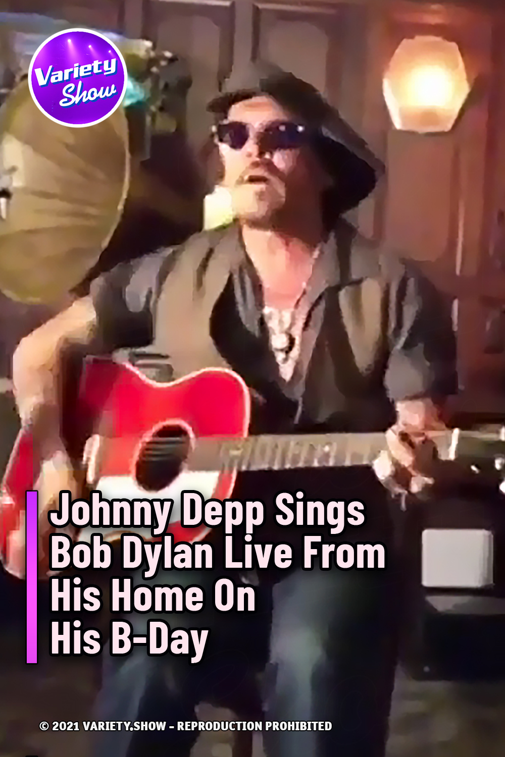 Johnny Depp Sings Bob Dylan Live From His Home On His B-Day