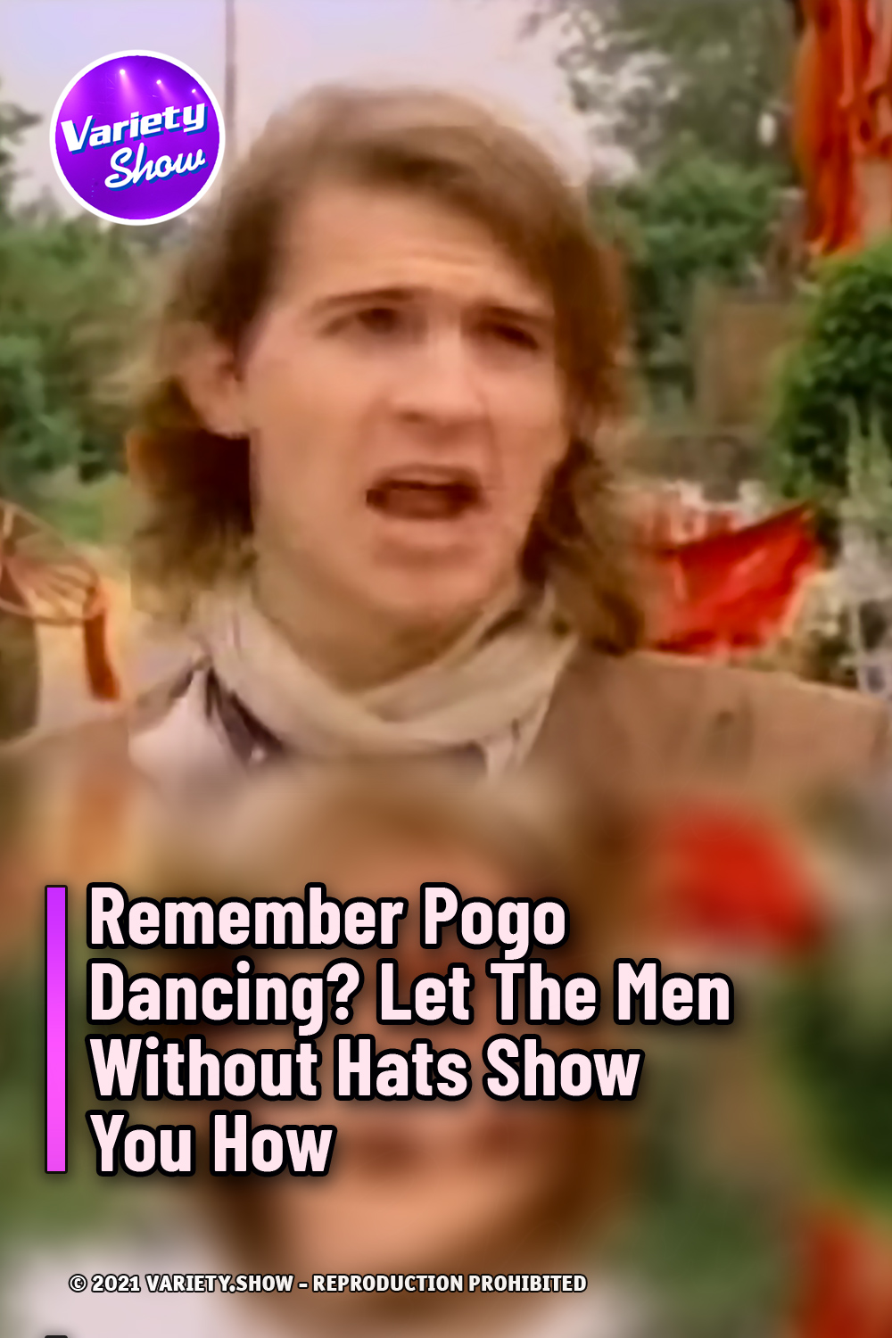 Remember Pogo Dancing? Let The Men Without Hats Show You How