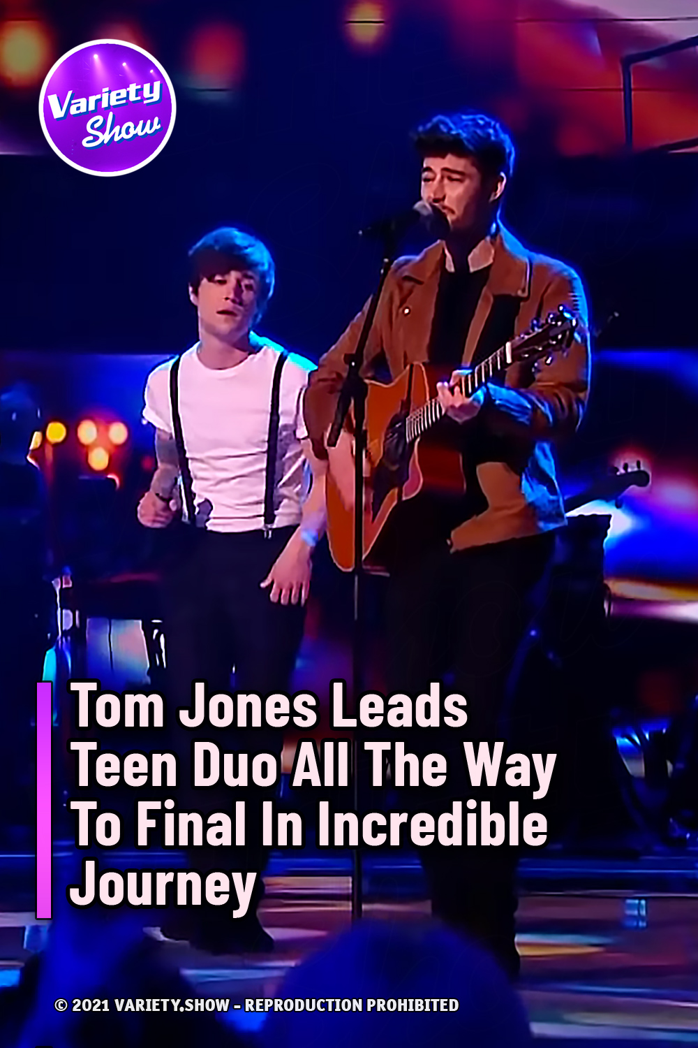 Tom Jones Leads Teen Duo All The Way To Final In Incredible Journey