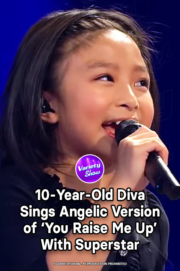 10-Year-Old Diva Sings Angelic Version of ‘You Raise Me Up’ With Superstar