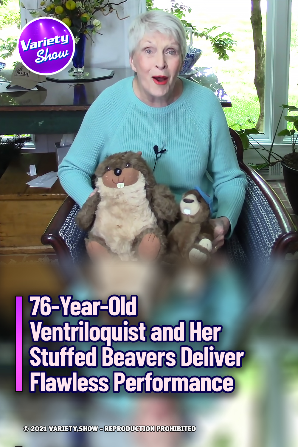 76-Year-Old Ventriloquist and Her Stuffed Beavers Deliver Flawless Performance
