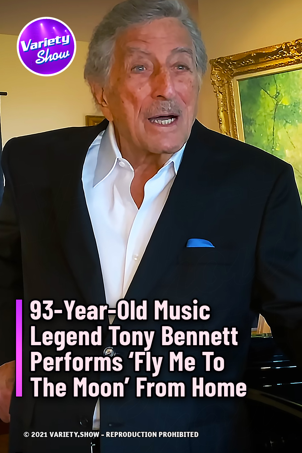 93-Year-Old Music Legend Tony Bennett Performs ‘Fly Me To The Moon’ From Home