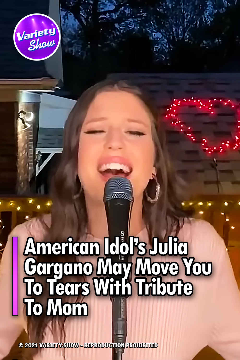 American Idol’s Julia Gargano May Move You To Tears With Tribute To Mom