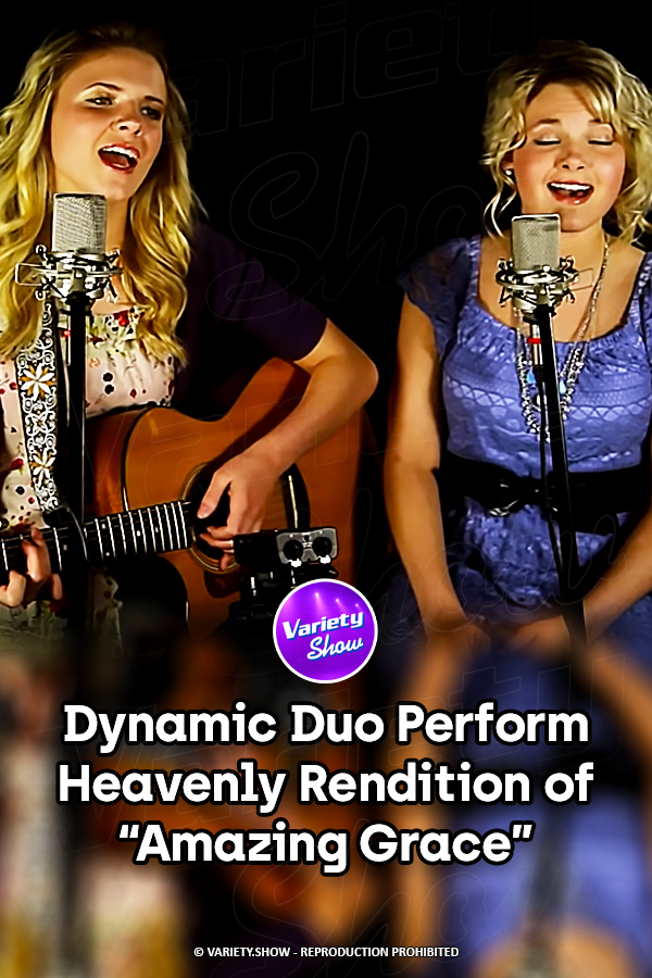 Dynamic Duo Perform Heavenly Rendition of “Amazing Grace”