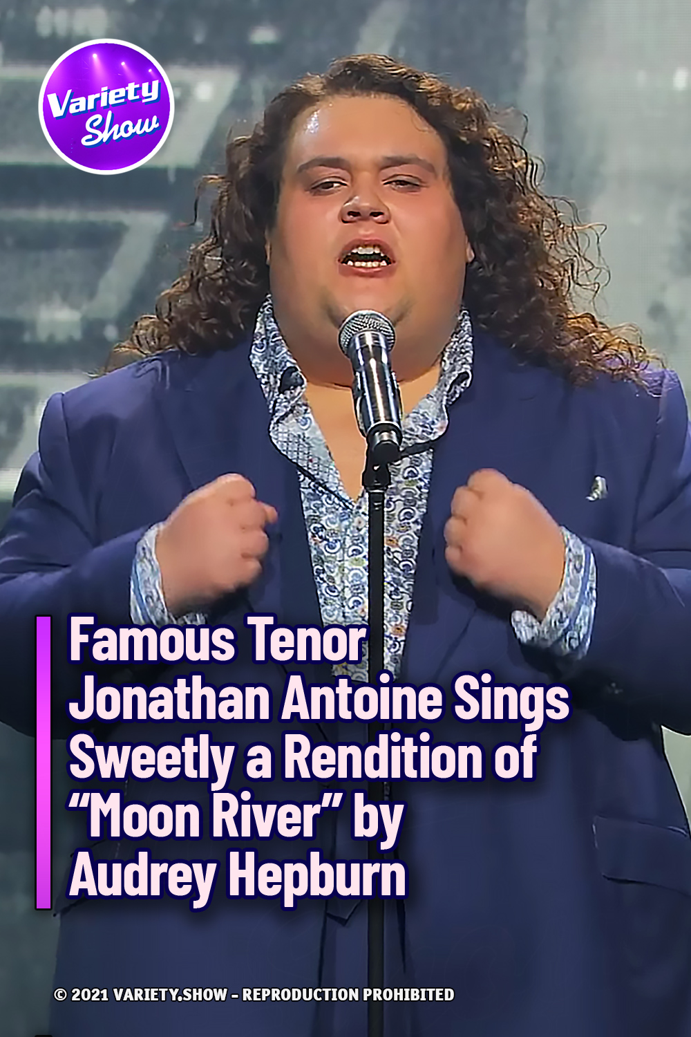 Famous Tenor Jonathan Antoine Sings Sweetly a Rendition of “Moon River” by Audrey Hepburn