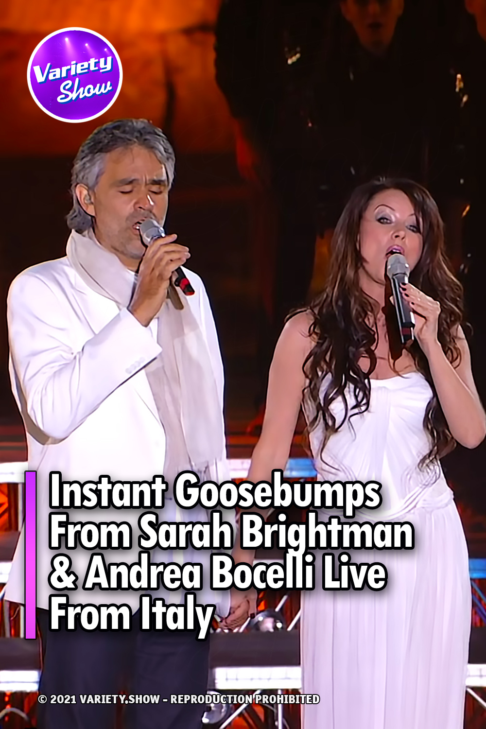 Instant Goosebumps From Sarah Brightman & Andrea Bocelli Live From Italy