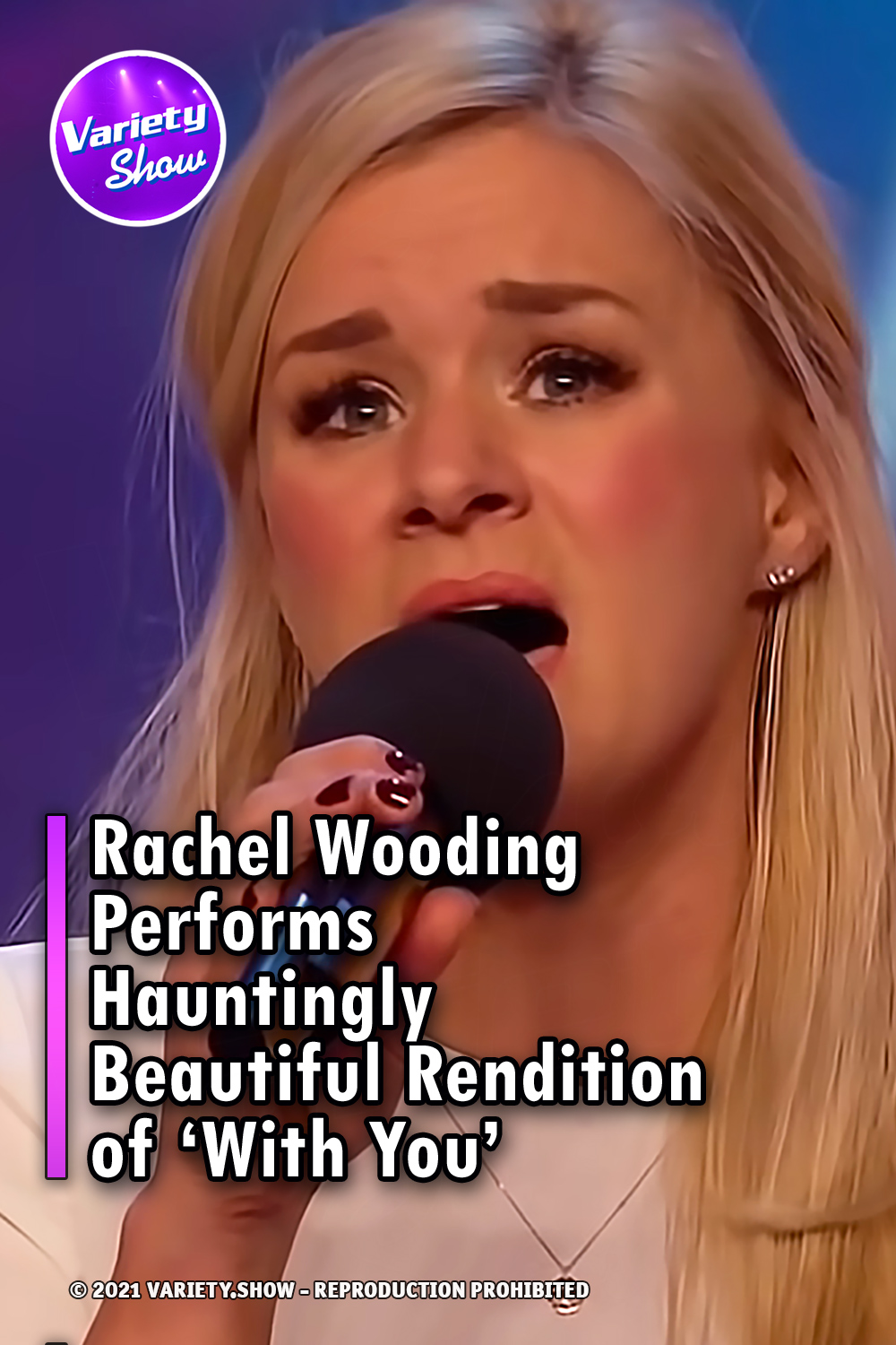 Rachel Wooding Performs Hauntingly Beautiful Rendition of ‘With You’