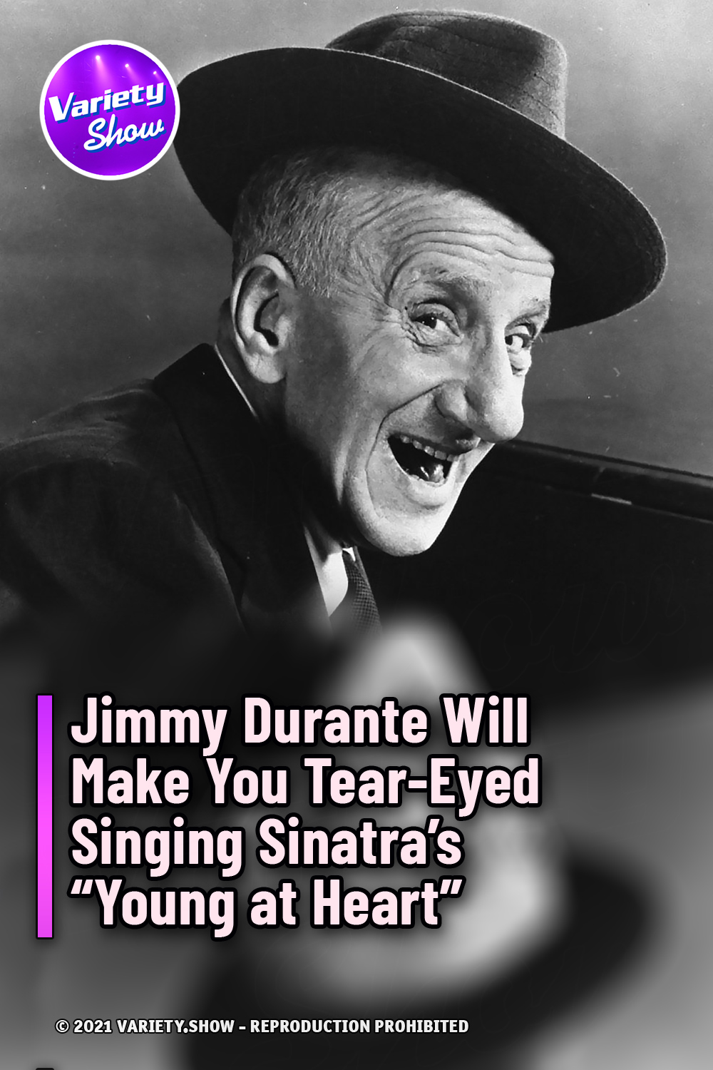 Jimmy Durante Will Make You Tear-Eyed Singing Sinatra’s “Young at Heart”