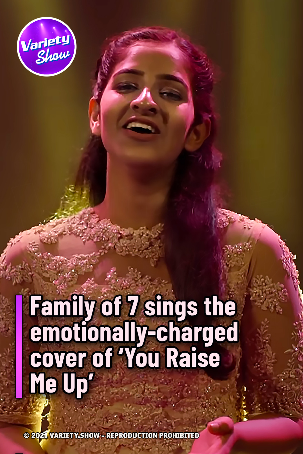 Family of 7 sings the emotionally-charged cover of ‘You Raise Me Up’