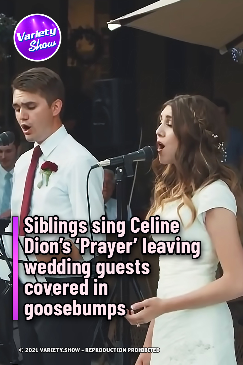 Siblings sing Celine Dion’s ‘Prayer’ leaving wedding guests covered in goosebumps