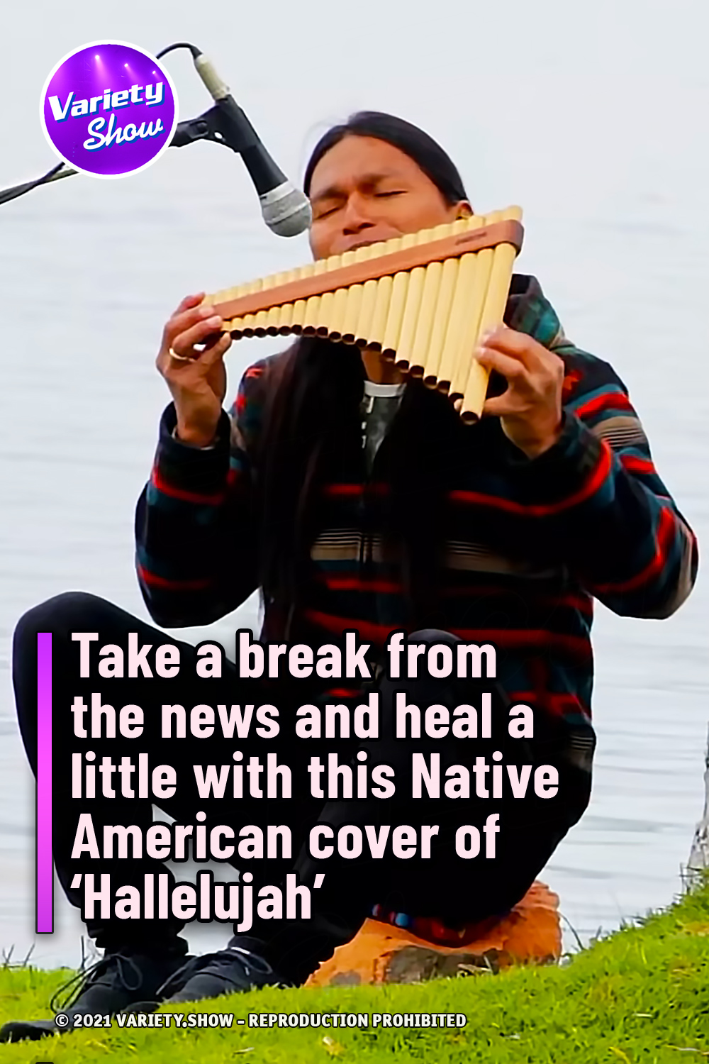 Take a break from the news and heal a little with this Native American cover of ‘Hallelujah’