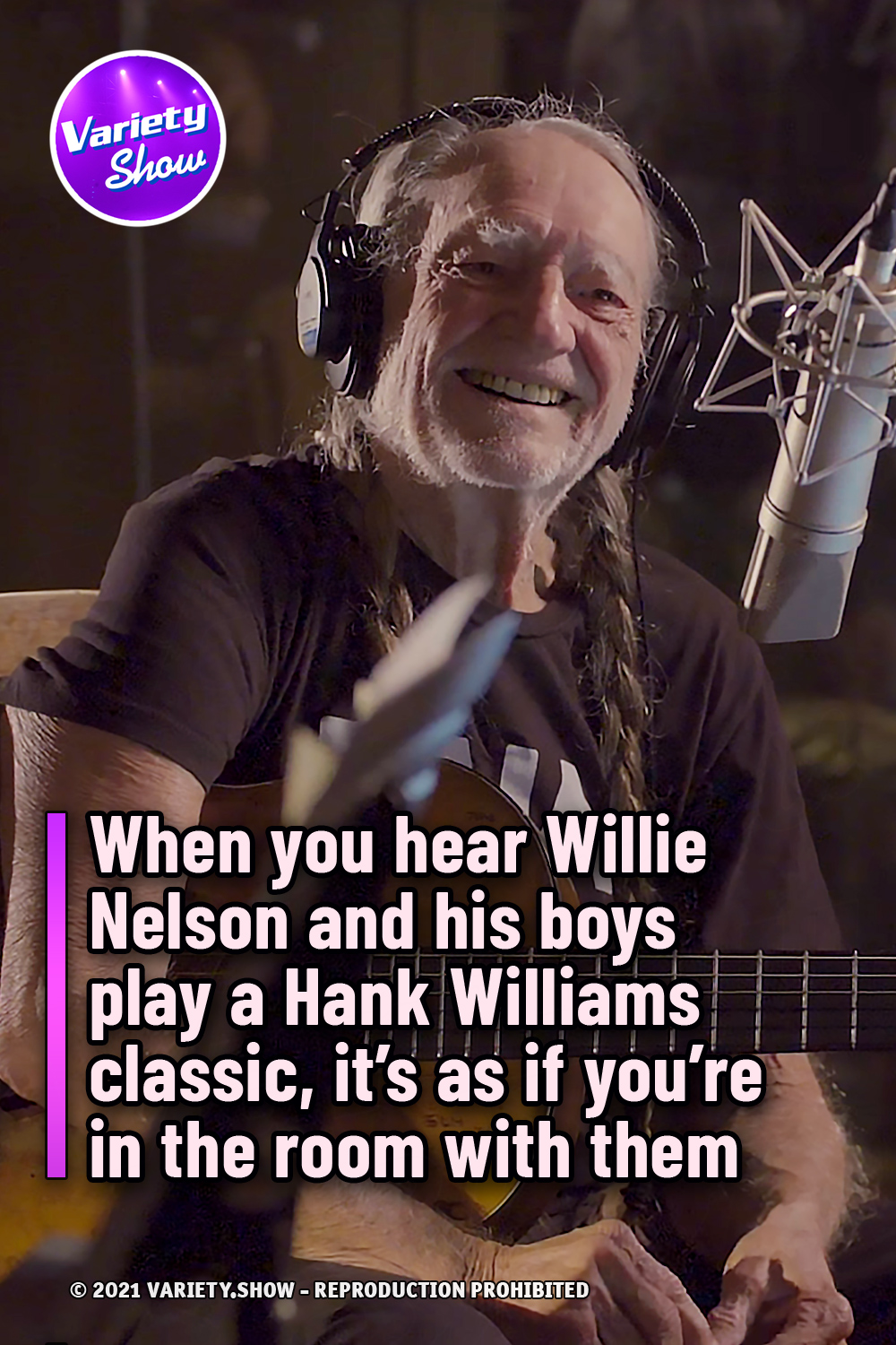 When you hear Willie Nelson and his boys play a Hank Williams classic, it’s as if you’re in the room with them