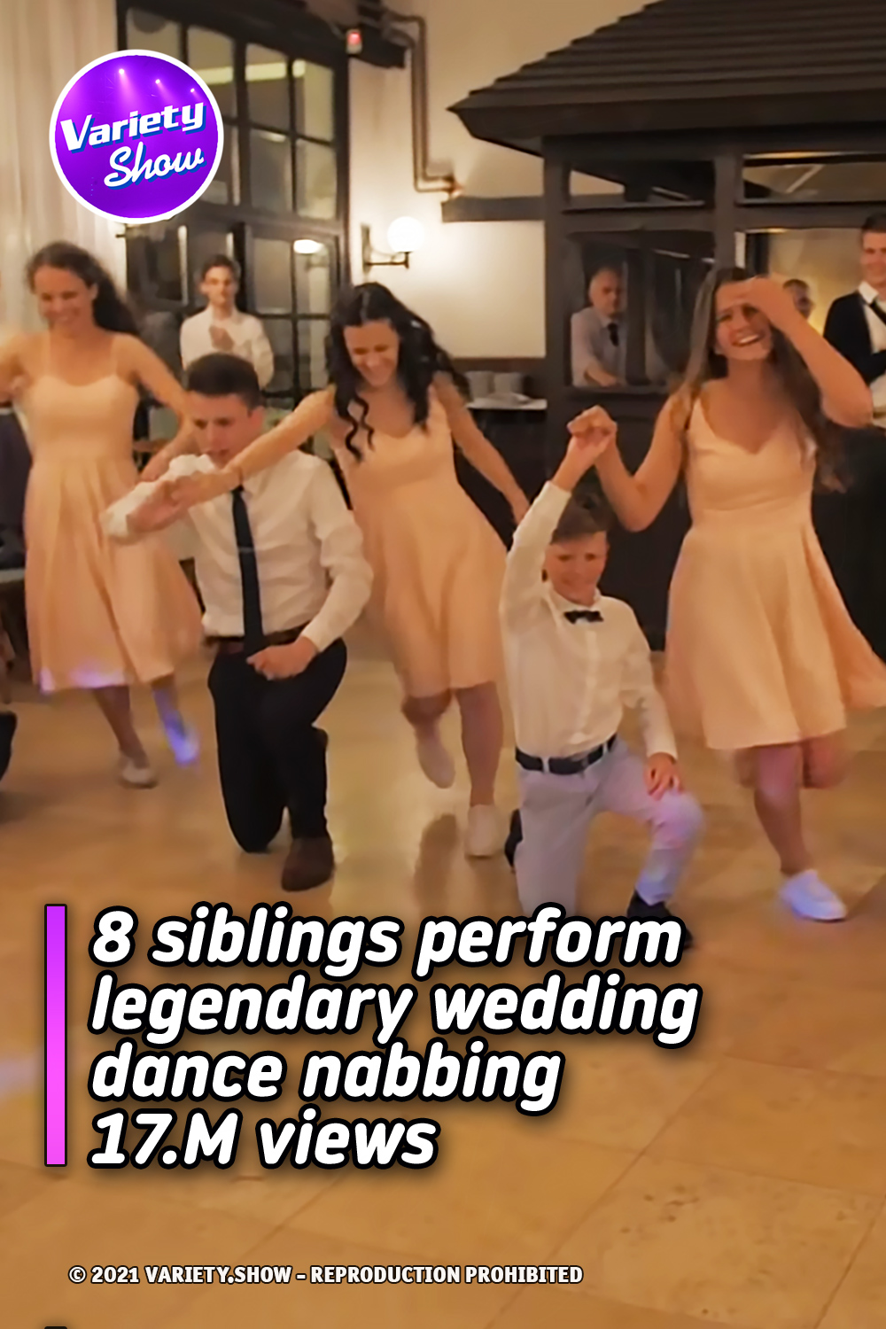 8 siblings perform legendary wedding dance nabbing 17.M views