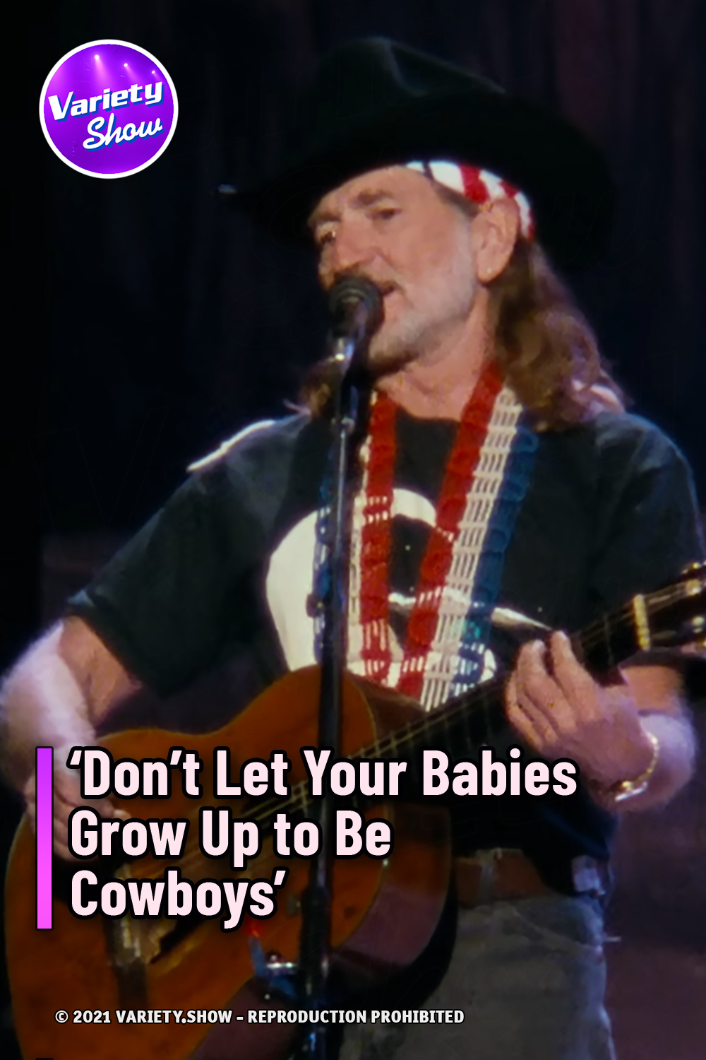 ‘Don’t Let Your Babies Grow Up to Be Cowboys’