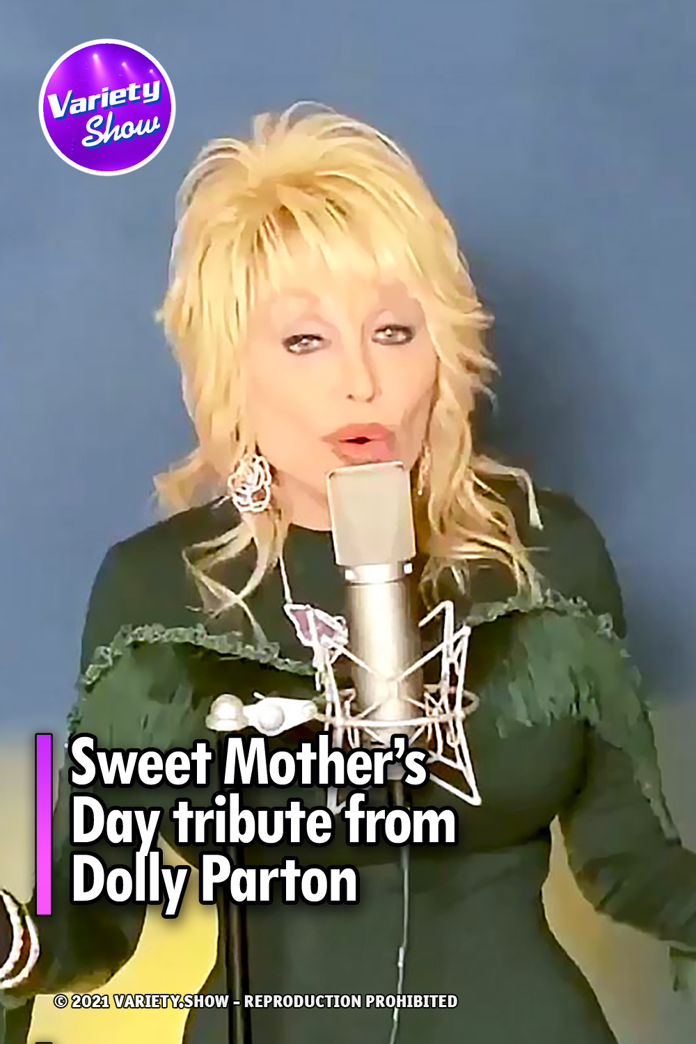 Sweet Mother’s Day tribute from Dolly Parton