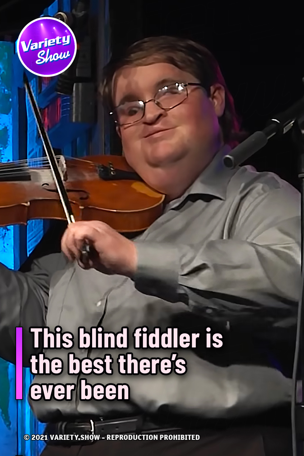 This blind fiddler is the best there’s ever been