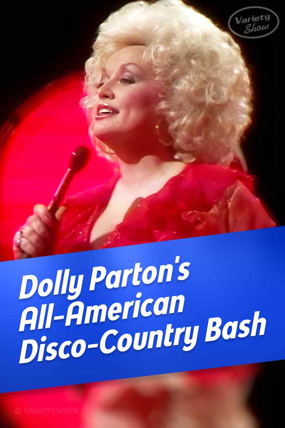 Dolly Parton\'s All-American Disco-Country Bash