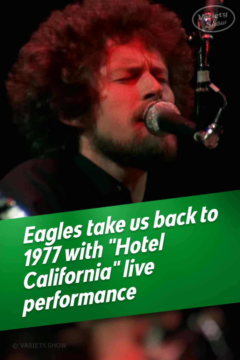Eagles take us back to 1977 with \