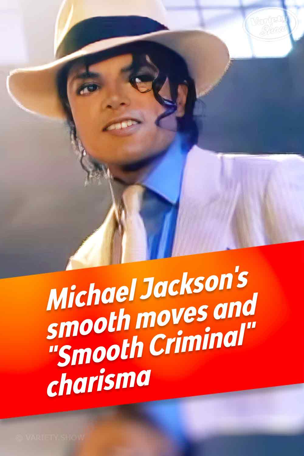 Michael Jackson\'s smooth moves and \