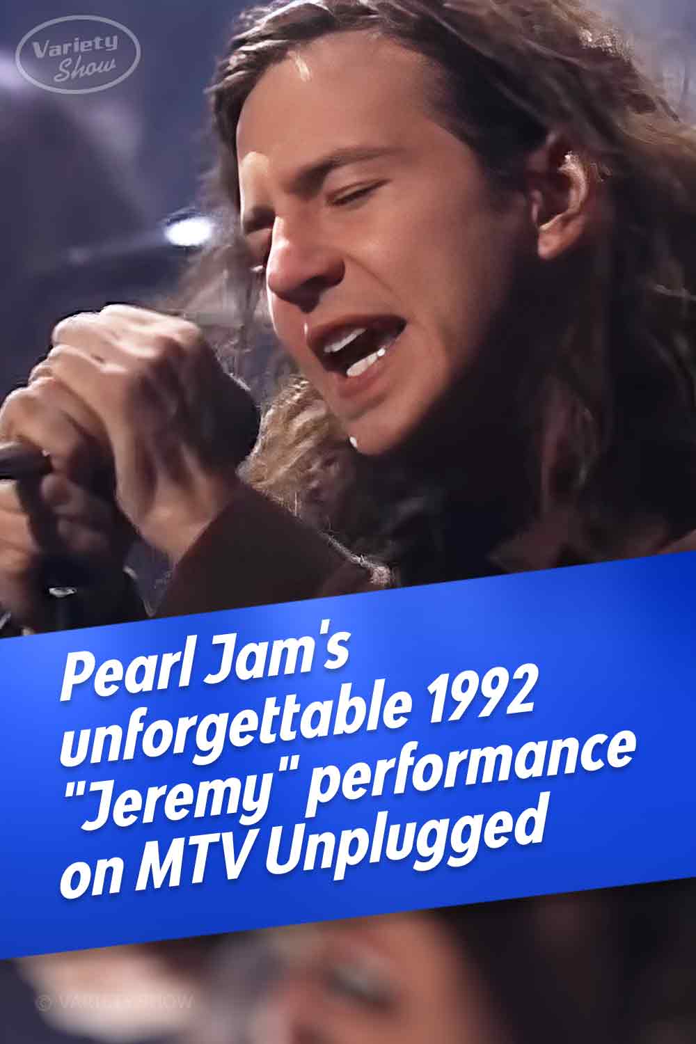 Pearl Jam\'s unforgettable 1992 \