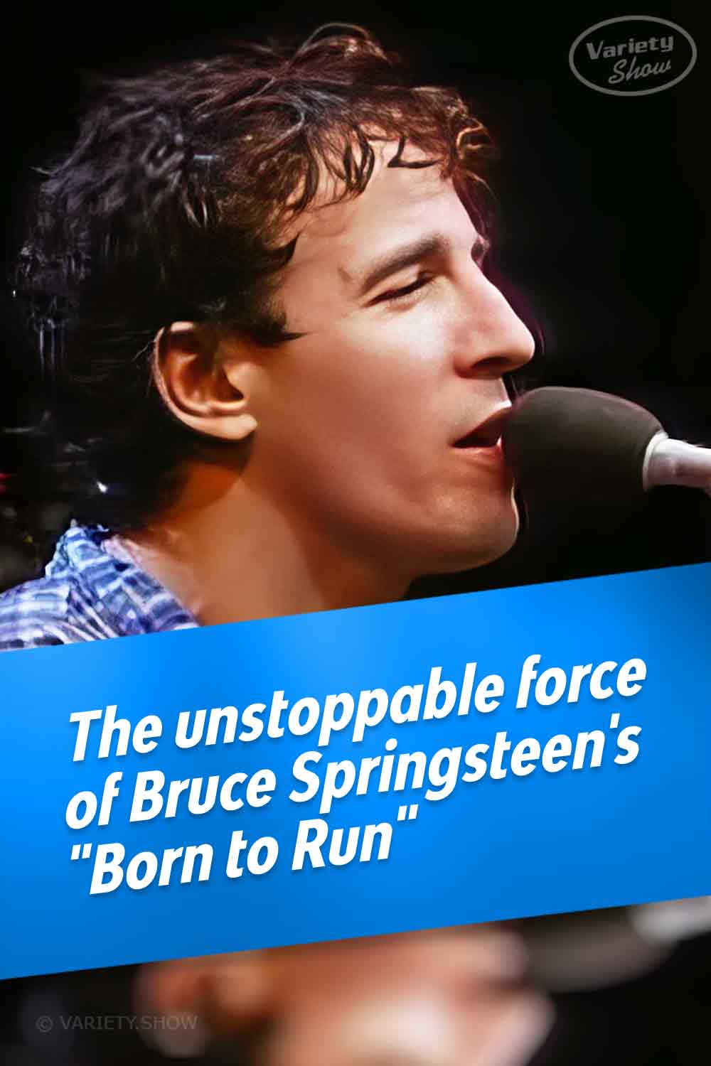 The unstoppable force of Bruce Springsteen\'s \