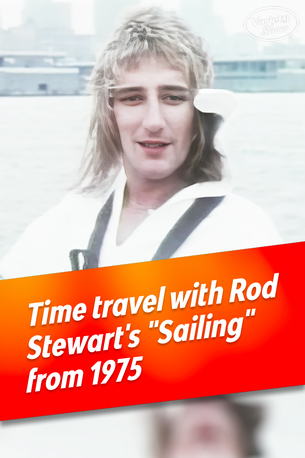 Time travel with Rod Stewart\'s \