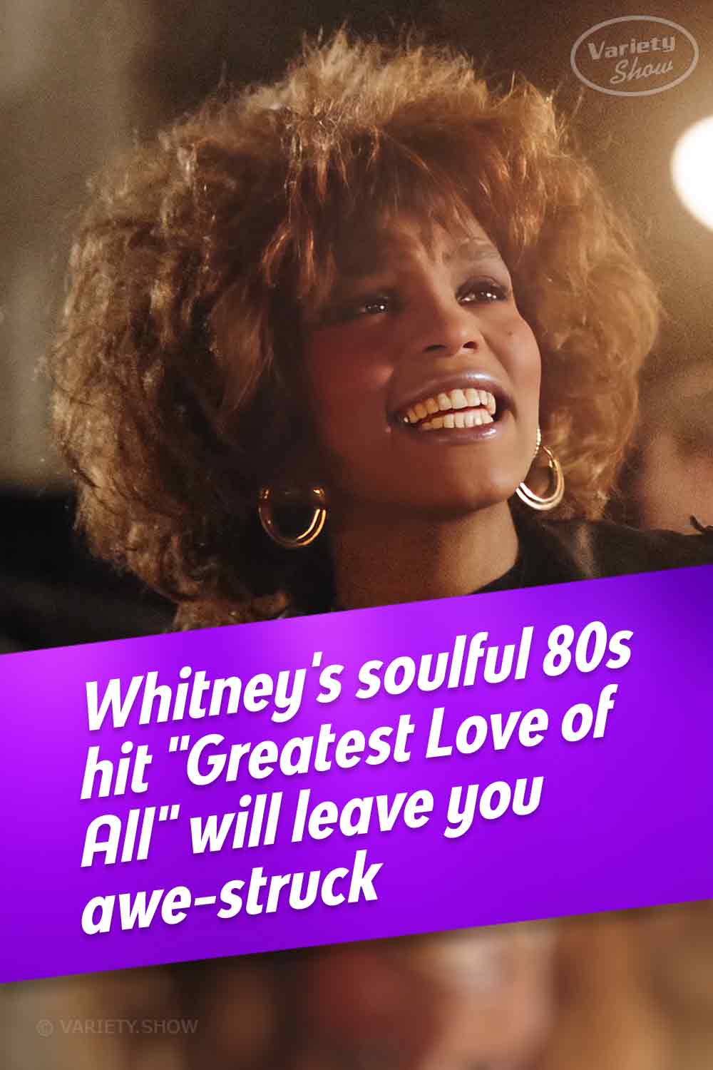 Whitney\'s soulful 80s hit \