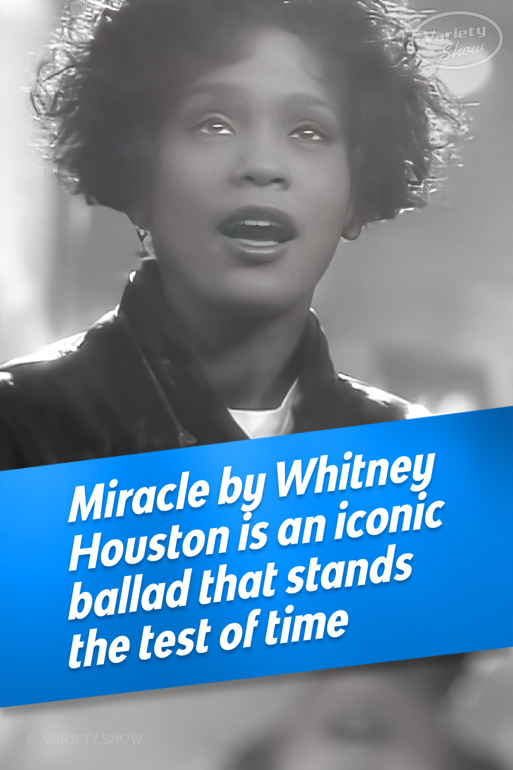Miracle by Whitney Houston is an iconic ballad that stands the test of time