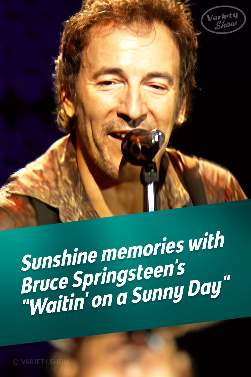 Sunshine memories with Bruce Springsteen\'s \