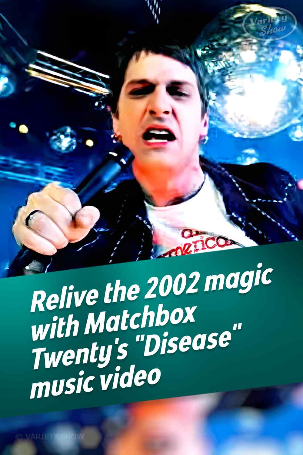 Relive the 2002 magic with Matchbox Twenty\'s \