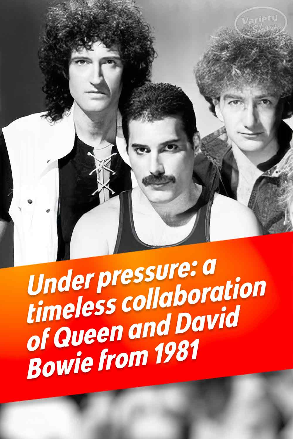 Under pressure: a timeless collaboration of Queen and David Bowie from 1981